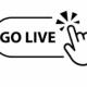 GO LIVE